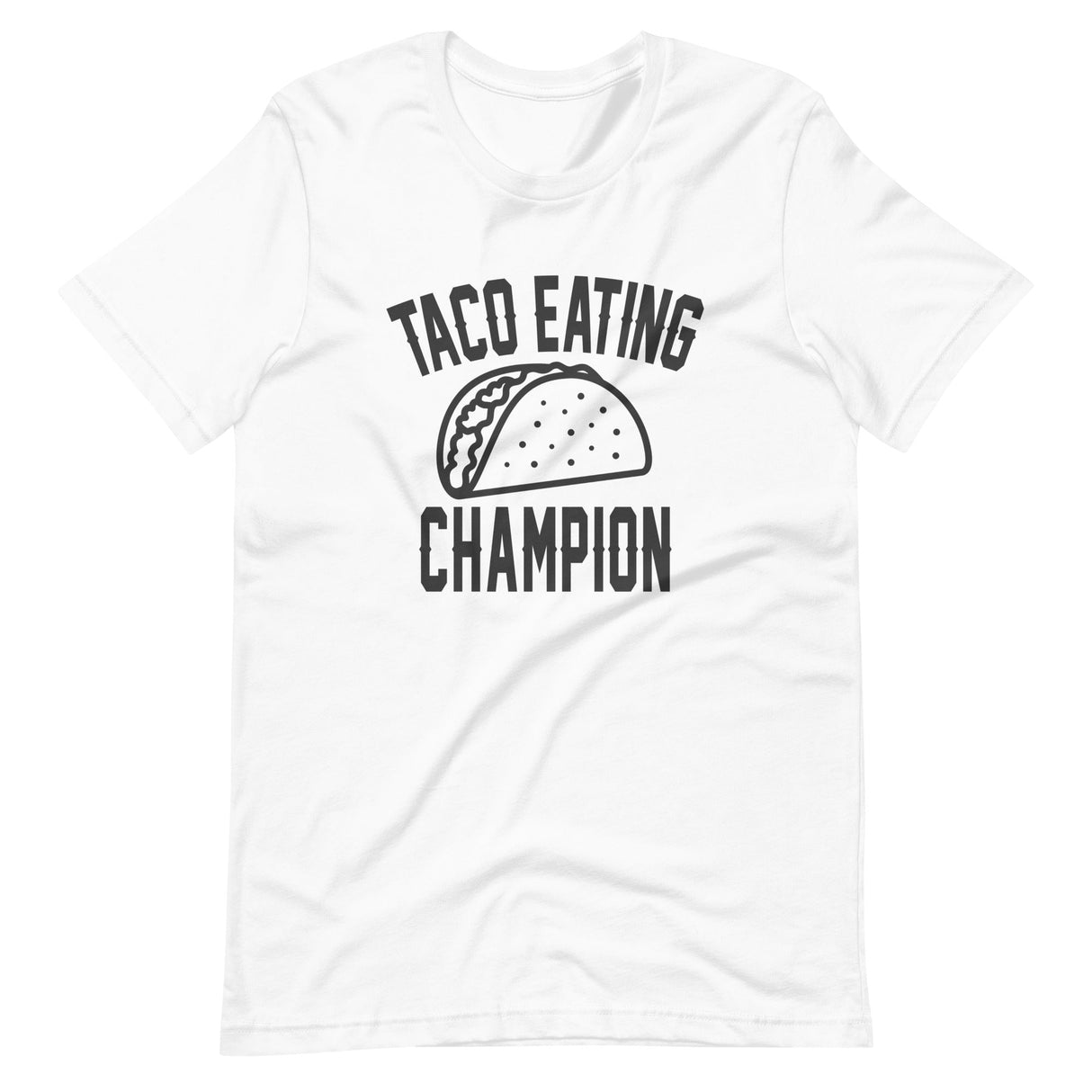 Taco Eating Champion Shirt