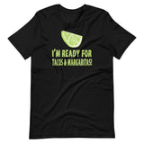 Tacos and Margaritas Shirt