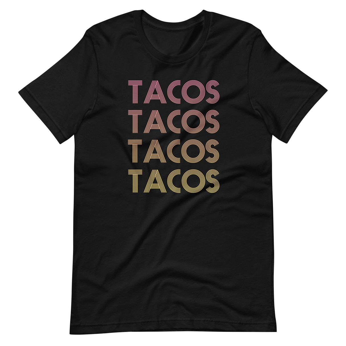 Tacos Tacos Shirt