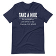 Take A Hike No Seriously Try Hiking Shirt