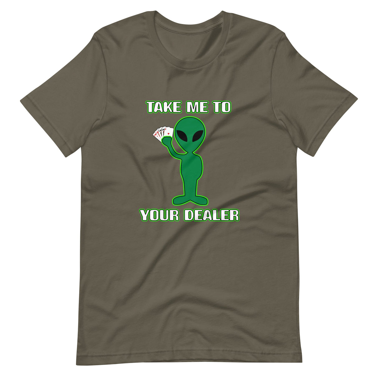 Take Me To Your Dealer Poker Shirt