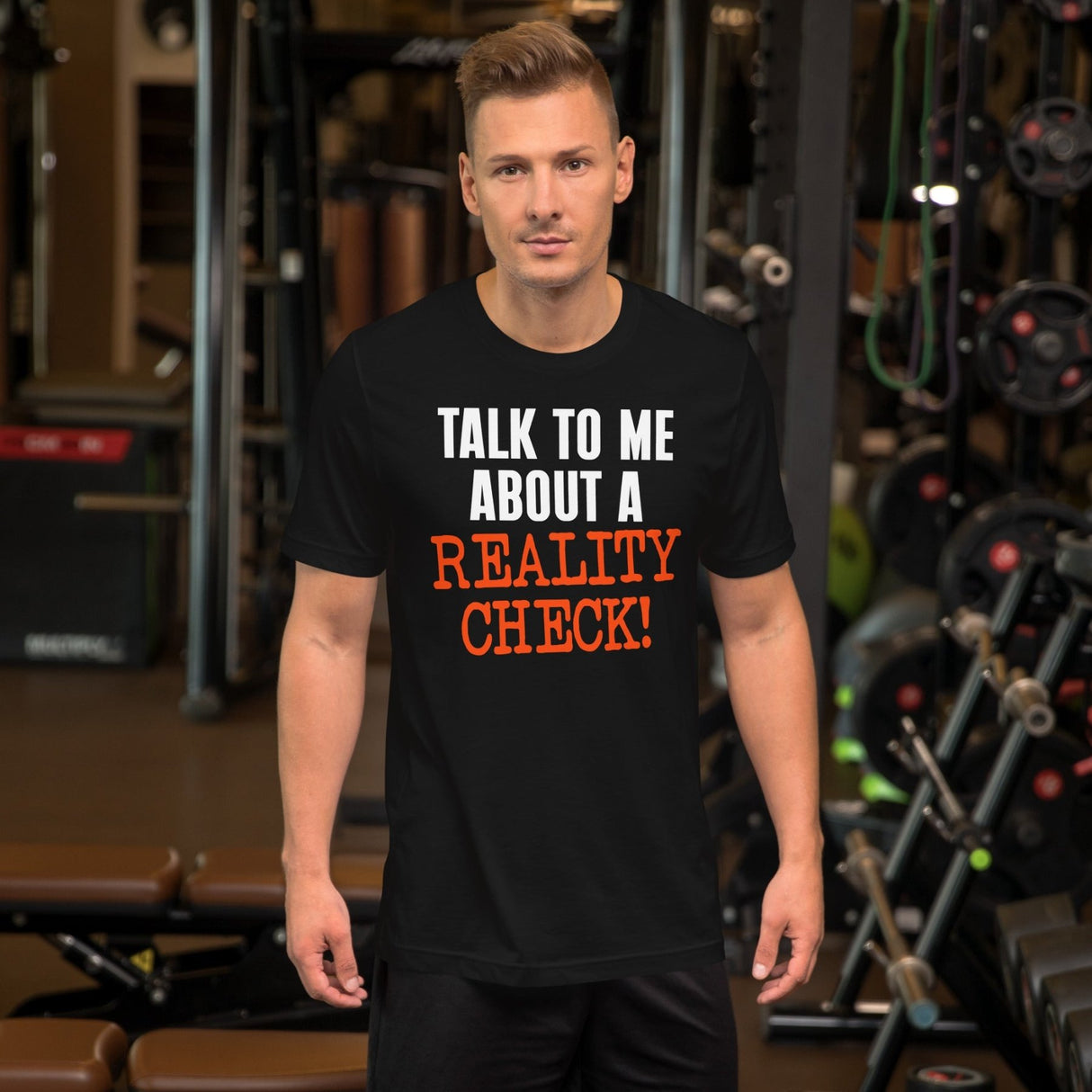 Talk To Me About A Reality Check Shirt