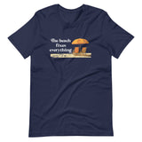 The Beach Fixes Everything Shirt