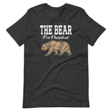 The Bear For President Shirt