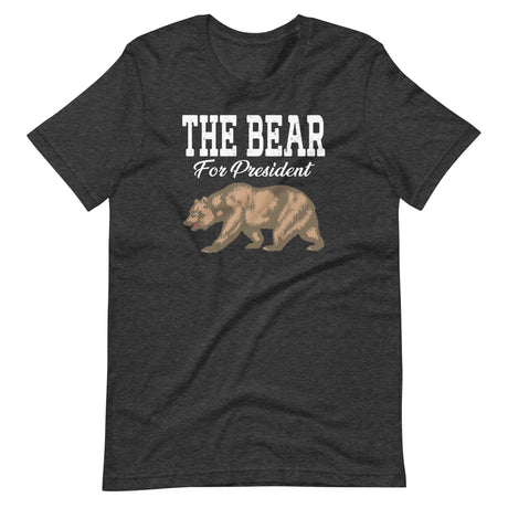 The Bear For President Shirt