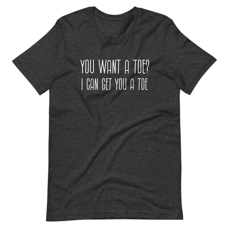 The Big Lebowski You Want a Toe Shirt