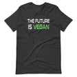 The Future is Vegan Shirt