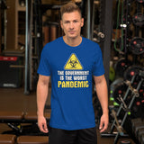 The Government is The Worst Pandemic Shirt