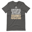 The History Of Disarmed Populations Shirt