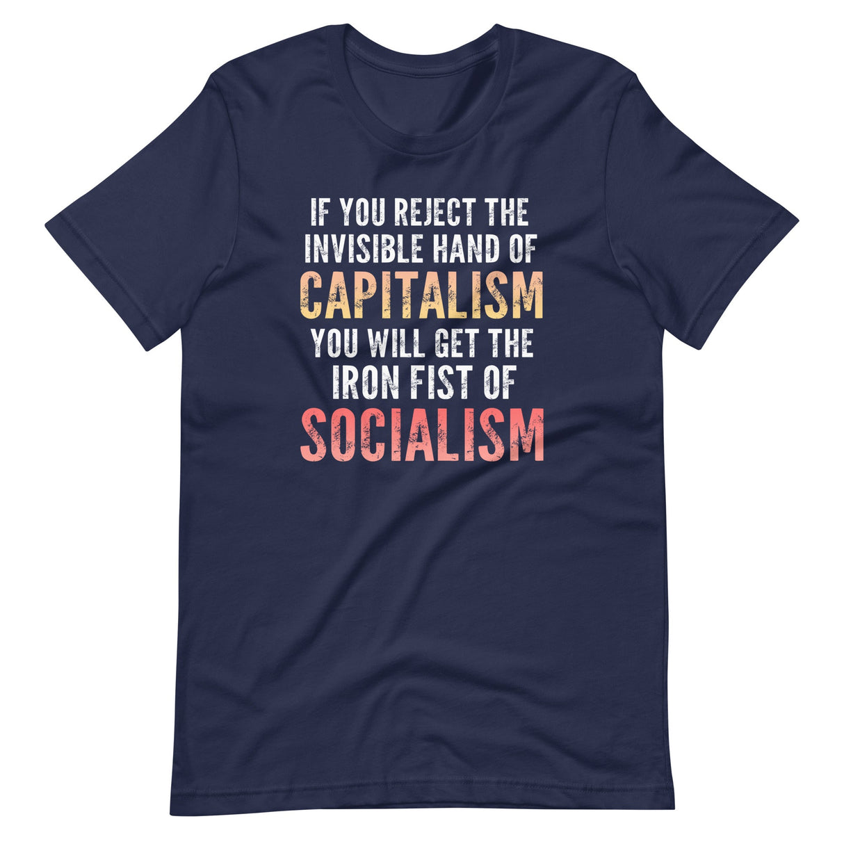 The Iron Fist of Socialism Shirt