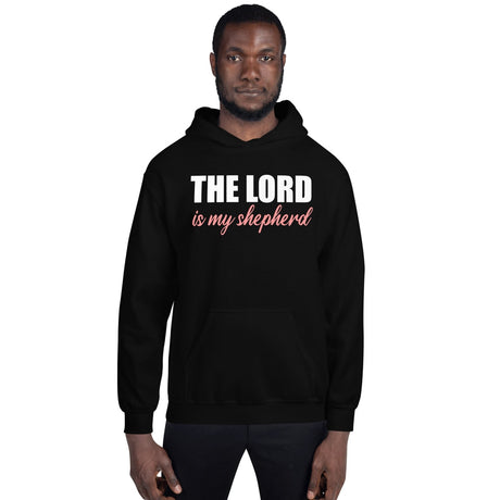 The Lord is My Shepherd Hoodie