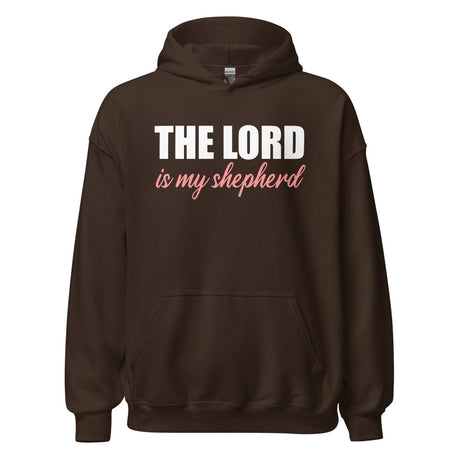 The Lord is My Shepherd Hoodie