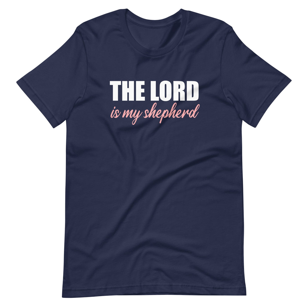 The Lord is My Shepherd Shirt