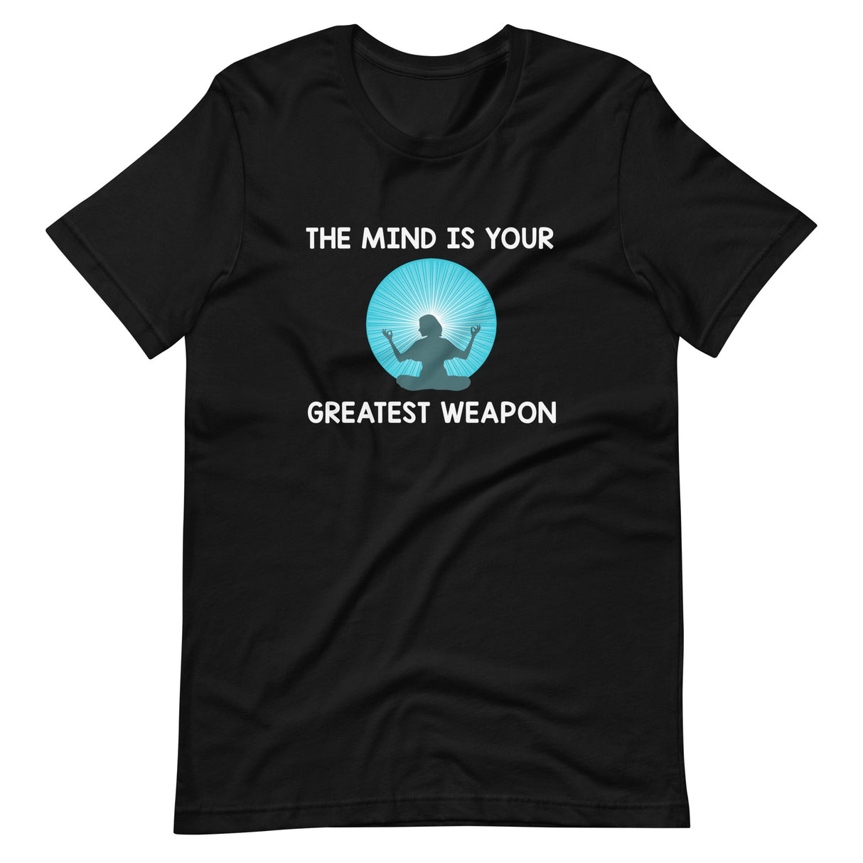 The Mind Is Your Greatest Weapon Shirt