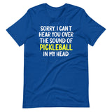 The Sound of Pickleball In My Head Shirt