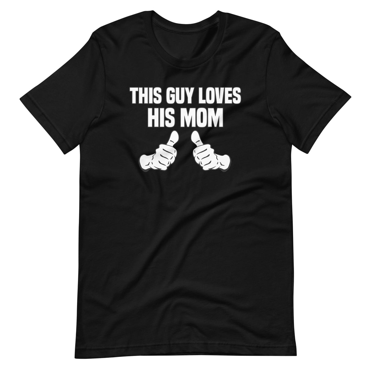 This Guy Loves His Mom Shirt