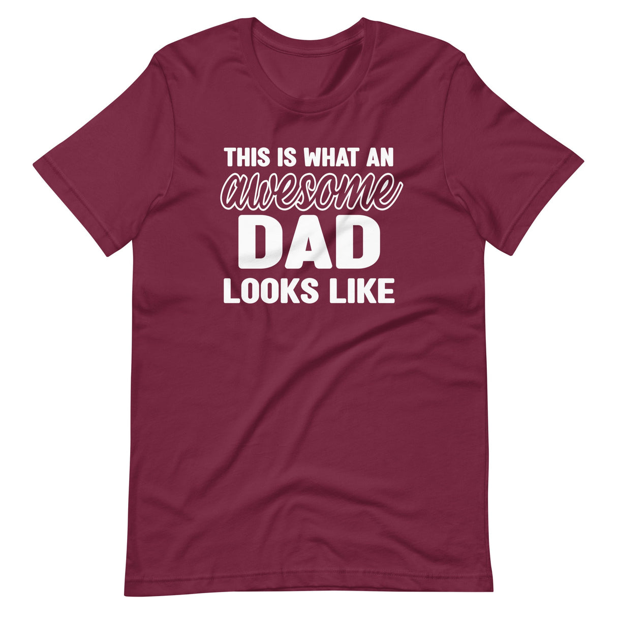 This Is What an Awesome Dad Looks Like Shirt