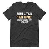 Thomas Sowell Fair Share Shirt