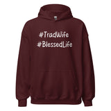 Tradwife Blessed Life Hoodie