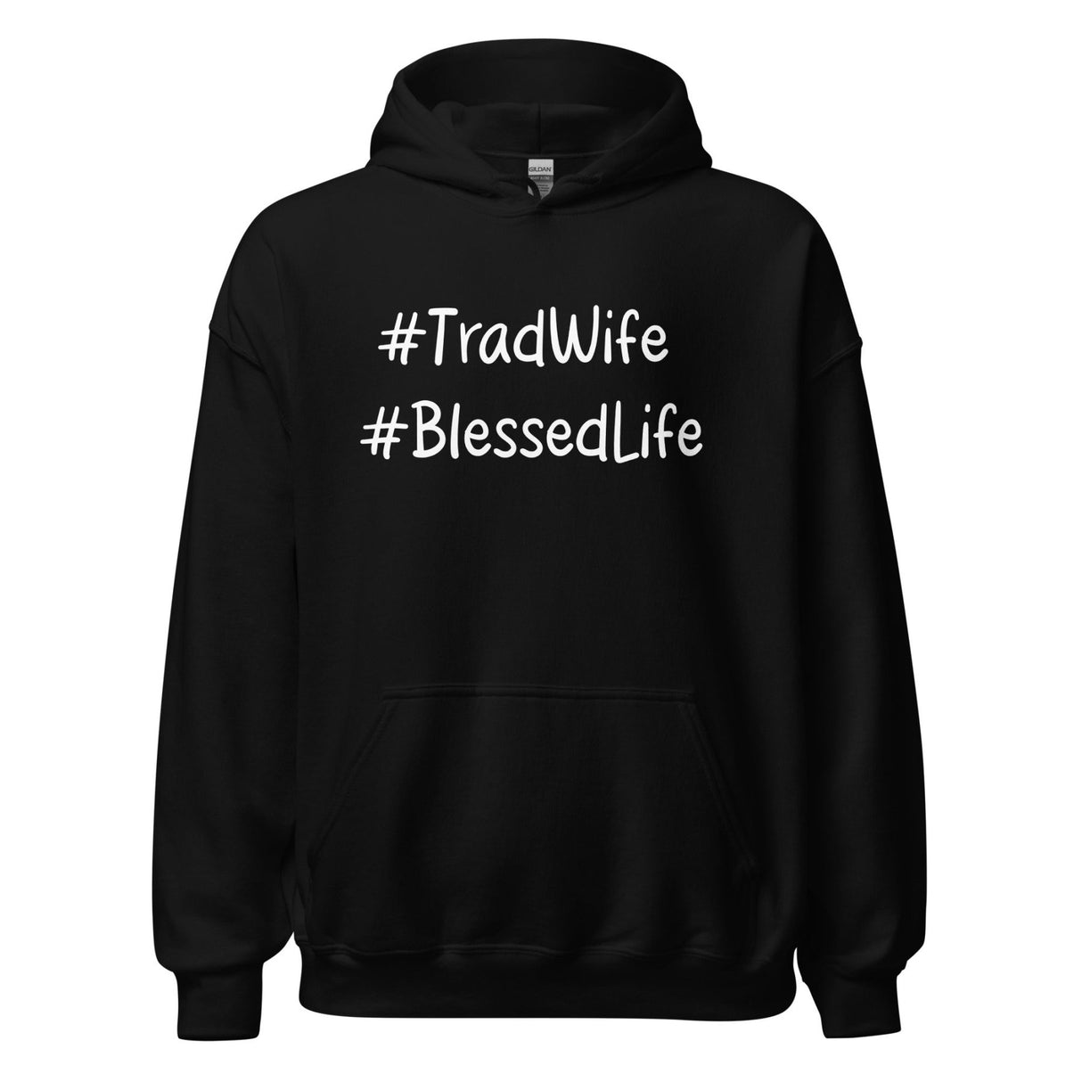 Tradwife Blessed Life Hoodie