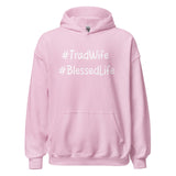 Tradwife Blessed Life Hoodie