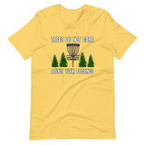 Trees Do Not Care About Your Feelings Disc Golf Shirt