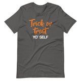 Trick Or Treat Yo' Self Shirt