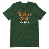 Trick Or Treat Yo' Self Shirt