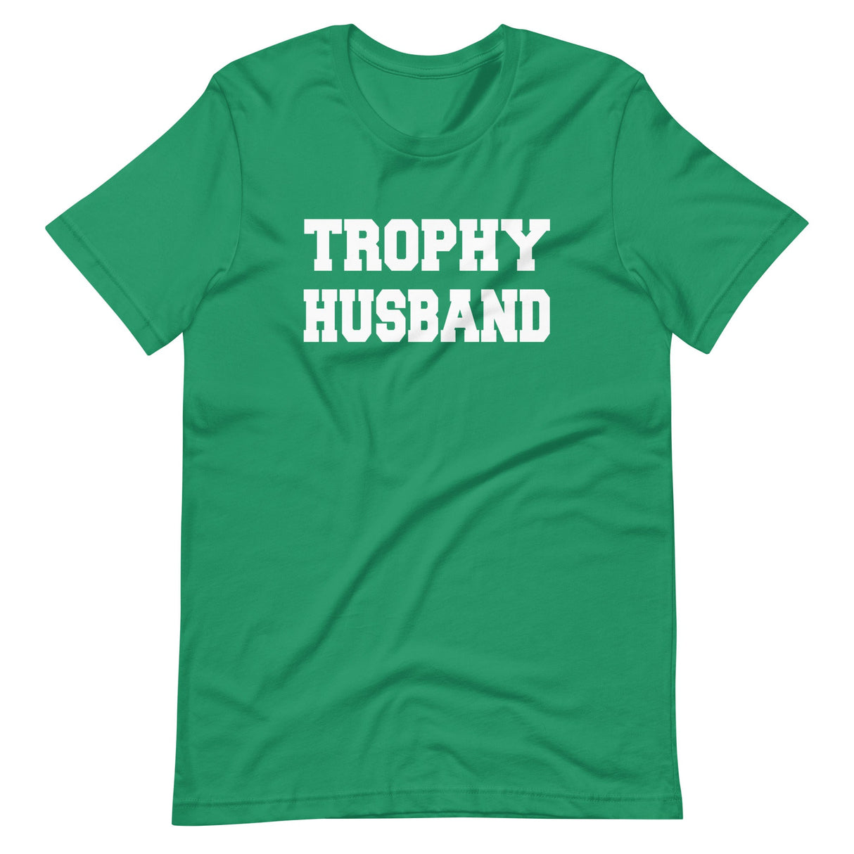 Trophy Husband Shirt