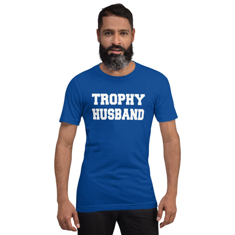 Trophy Husband Shirt