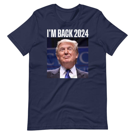 Trump 2024 I'm Back Shirt