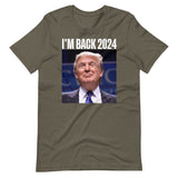 Trump 2024 I'm Back Shirt