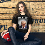 Trump Wanted For President Shirt