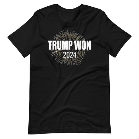 Trump Won 2024 Shirt