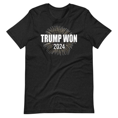 Trump Won 2024 Shirt