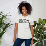 Trust The Process Shirt