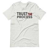 Trust The Process Shirt