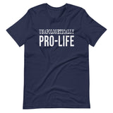 Unapologetically Pro - Life Shirt