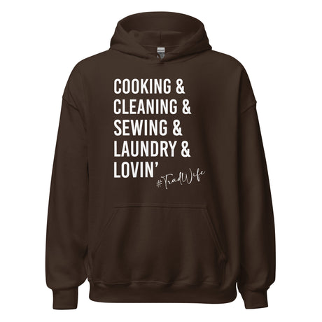 The Life of a Tradwife Hoodie