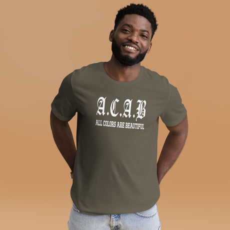 ACAB All Colors Are Beautiful Men's Shirt