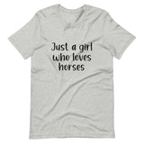 Just a Girl Who Loves Horses Shirt