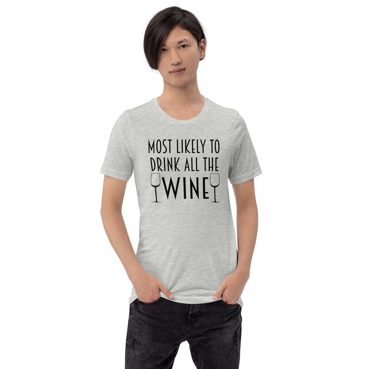 Most Likely To Drink All The Wine Men's Shirt