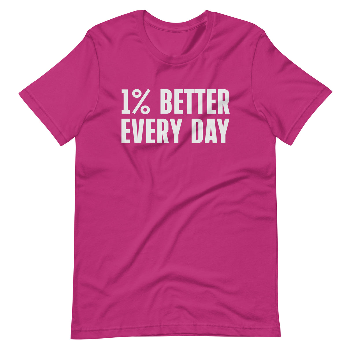 One Percent Better Every Day Shirt