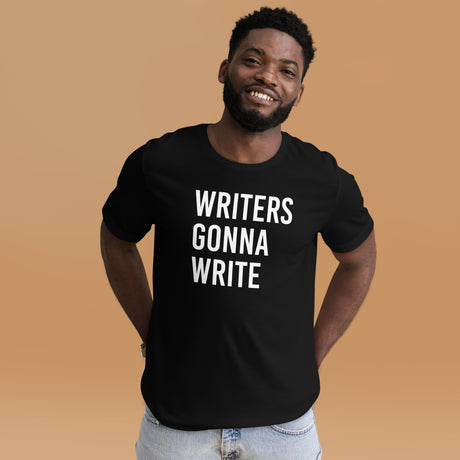 Writer's Gonna Write Men's Shirt
