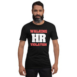 Walking HR Violation Men's Shirt