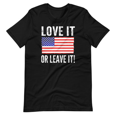 American Flag Love it or Leave it Shirt