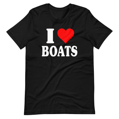 I Love Boats Shirt