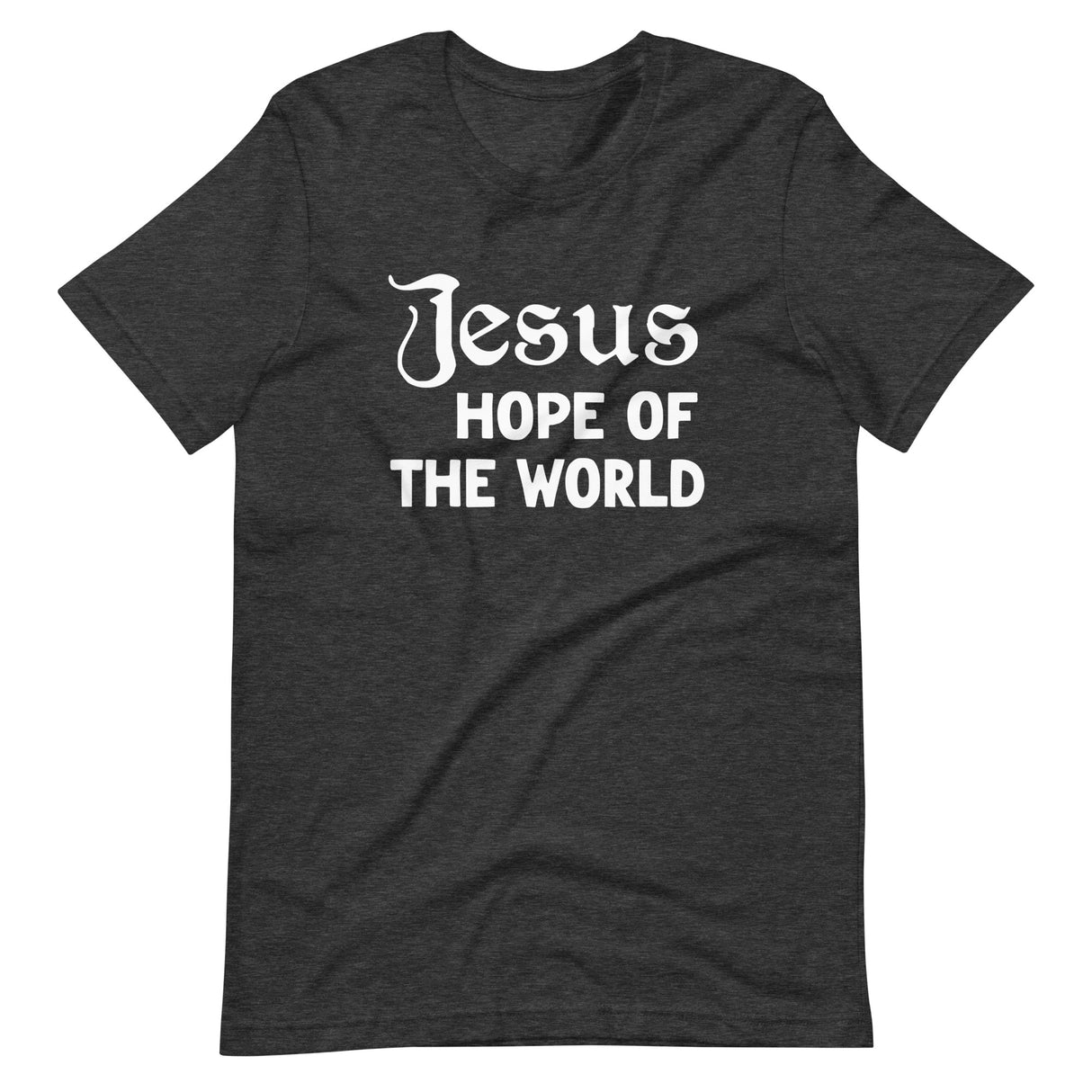 Jesus Hope of The World Shirt