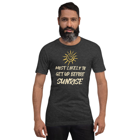 Most Likely To Get Up Before Sunrise Men's Shirt