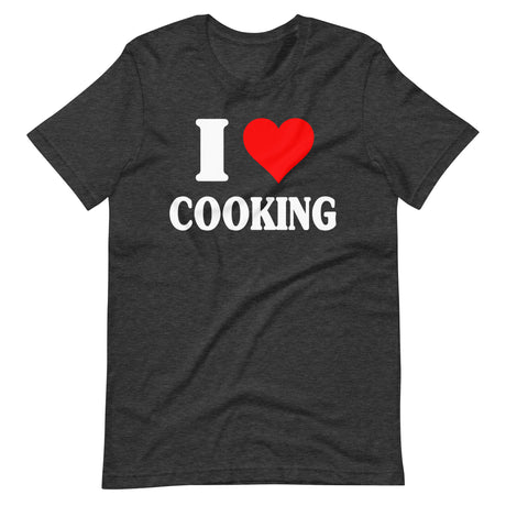 I Love Cooking Shirt